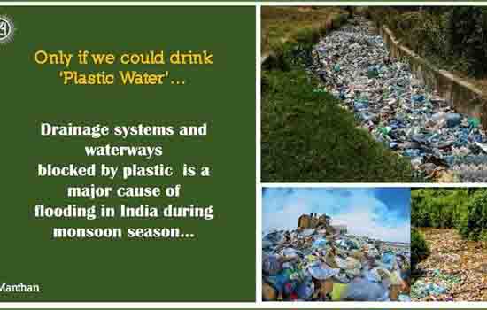 Manthan – Only if we could drink ‘Plastic Water’