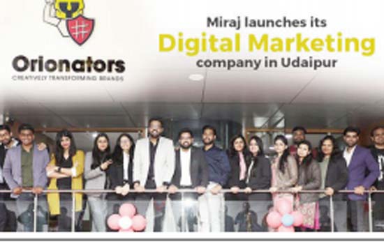 Miraj Group launches Digital Marketing Company – Orionators