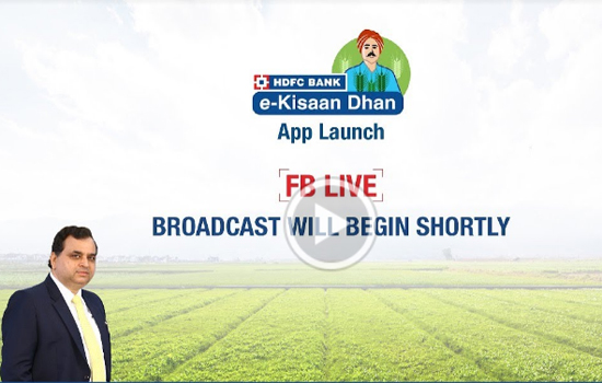HDFC Bank launches 'e-KisaanDhan’ App for farmers in rural India